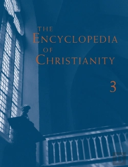 Bertrand.pt - The Encyclopedia Of Christianity, Volume 3 (J-O)