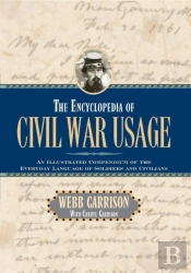 The Encyclopedia Of Civil War Usage