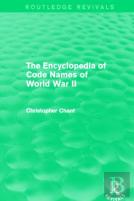 The Encyclopedia Of Codenames Of World War Ii (Routledge Revivals)