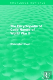 The Encyclopedia Of Codenames Of World War Ii (Routledge Revivals)