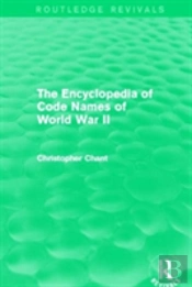 The Encyclopedia Of Codenames Of World War Ii (Routledge Revivals)