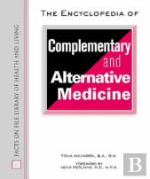 The Encyclopedia Of Complementary And Alternative Medicine