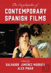 The Encyclopedia Of Contemporary Spanish Films