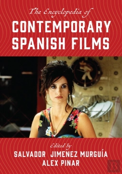 Bertrand.pt - The Encyclopedia Of Contemporary Spanish Films