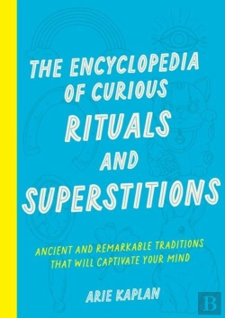 Bertrand.pt - The Encyclopedia Of Curious Rituals And Superstitions