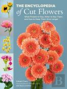 The Encyclopedia Of Cut Flowers