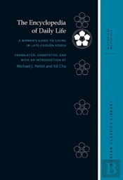 The Encyclopedia Of Daily Life