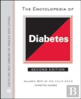 The Encyclopedia Of Diabetes
