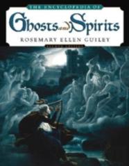 The Encyclopedia Of Ghosts And Spirits