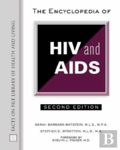 The Encyclopedia Of Hiv And Aids