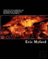 The Encyclopedia Of Horror & Suspense Movies, Volume Ii