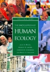 The Encyclopedia Of Human Ecology