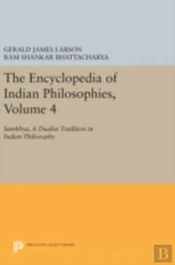 Bertrand.pt - The Encyclopedia Of Indian Philosophies, Volume 4