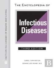The Encyclopedia Of Infectious Diseases