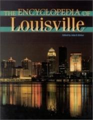 The Encyclopedia Of Louisville