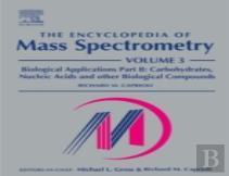 The Encyclopedia Of Mass Spectrometry