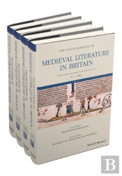 The Encyclopedia Of Medieval Literature In Britain, 4 Volume Set