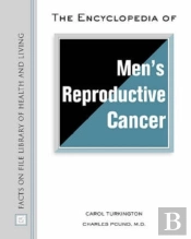 The Encyclopedia Of Men'S Reproductive Cancer