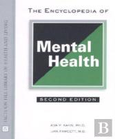 The Encyclopedia Of Mental Health
