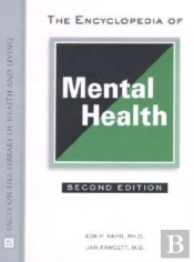 The Encyclopedia Of Mental Health