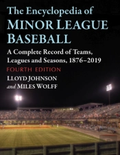 The Encyclopedia Of Minor League Baseball