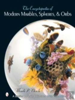 Bertrand.pt - The Encyclopedia Of Modern Marbles, Spheres, And Orbs