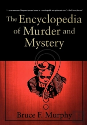 The Encyclopedia Of Murder And Mystery