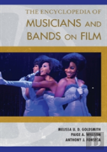 The Encyclopedia Of Musicians And Bands On Film