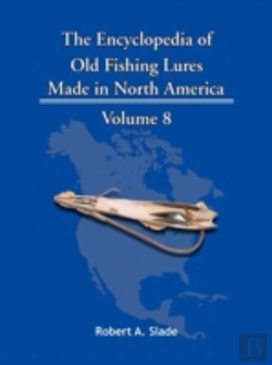 Bertrand.pt - The Encyclopedia Of Old Fishing Lures