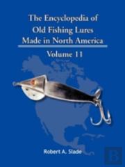 The Encyclopedia Of Old Fishing Lures