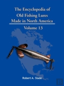 Bertrand.pt - The Encyclopedia Of Old Fishing Lures