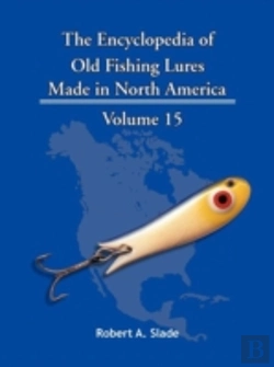 Bertrand.pt - The Encyclopedia Of Old Fishing Lures
