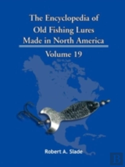 Bertrand.pt - The Encyclopedia Of Old Fishing Lures