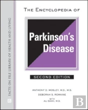 The Encyclopedia Of Parkinson'S Disease