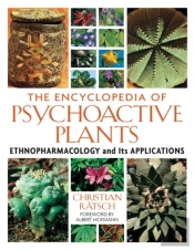 The Encyclopedia Of Psychoactive Plants