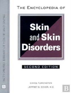 Bertrand.pt - The Encyclopedia Of Skin And Skin Disorders