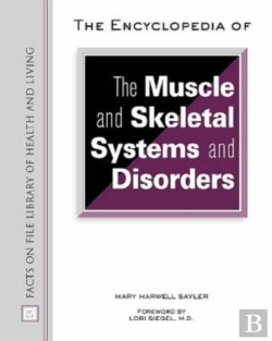 Bertrand.pt - The Encyclopedia Of The Muscle And Skeletal Systems And Disorders