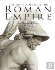 The Encyclopedia Of The Roman Empire
