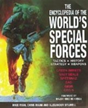 The Encyclopedia Of The World'S Special Forces