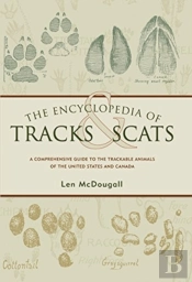 The Encyclopedia Of Tracks And Scats
