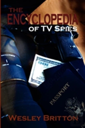 The Encyclopedia Of Tv Spies
