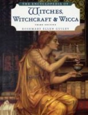 The Encyclopedia Of Witches, Witchcraft, And Wicca