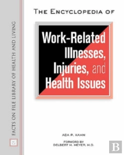 Bertrand.pt - The Encyclopedia Of Work-Related Illnesses, Injuries And Health Issues