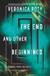 The End And Other Beginnings