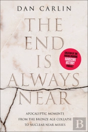 The End Is Always Near