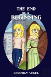 The End Of A Beginning: Viki Book 1