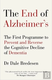 The End Of Alzheimerâ€™S