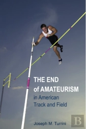 The End Of Amateurism In American Track And Field