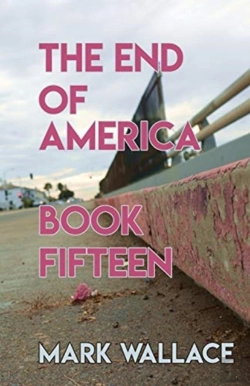 Bertrand.pt - The End Of America, Book Fifteen