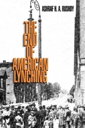 The End Of American Lynching